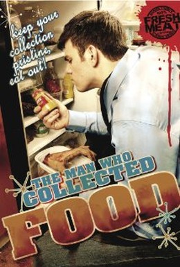 Постер фильма Человек, который коллекционировал еду (2010)