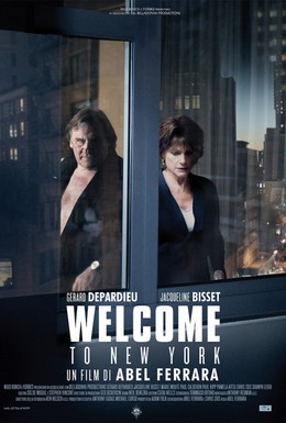 Постер фильма Добро пожаловать в Нью-Йорк (2014)