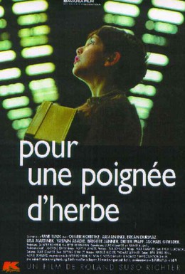 Постер фильма Горсть травы (2000)