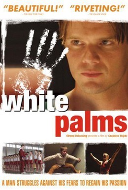 Постер фильма Белые ладони (2006)
