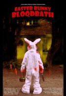Кровавая баня пасхального кролика (2010)