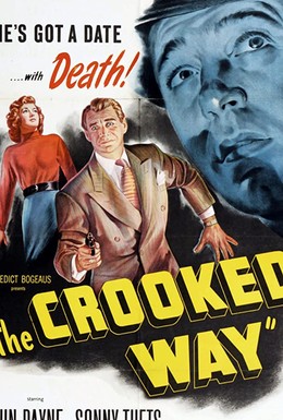 Постер фильма The Crooked Way (1949)
