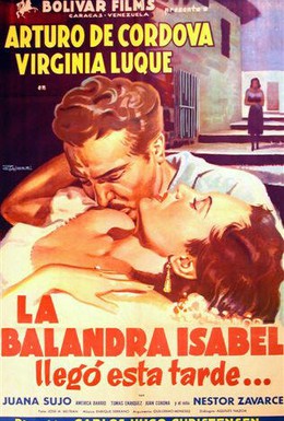 Постер фильма Барка Изабель прибывает сегодня вечером (1950)