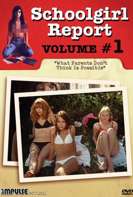 Постер фильма Доклад о школьницах: То, что родители считают невозможным (1970)