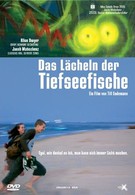 Улыбка глубоководных рыб (2005)
