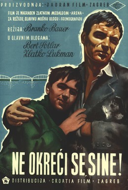 Постер фильма Не оглядывайся, сынок (1956)