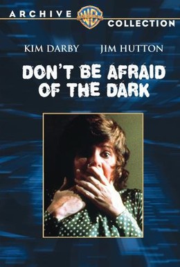 Постер фильма Не бойся темноты (1973)