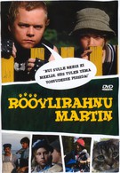Большой разбойник Мартин (2005)