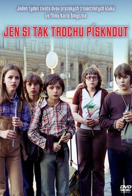 Постер фильма Просто чтобы посвистеть (1981)