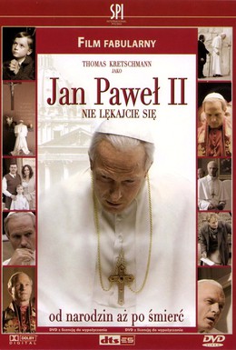 Постер фильма Без страха: Жизнь Папы Римского Иоанна Павла II (2005)