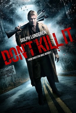 Постер фильма Не убивай его (2016)