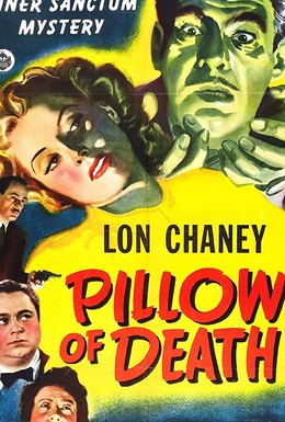 Постер фильма Pillow of Death (1945)
