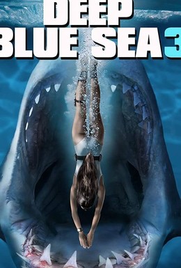 Постер фильма Глубокое синее море 3 (2020)