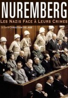 Нюрнберг: Нацисты перед лицом своих преступлений (2006)
