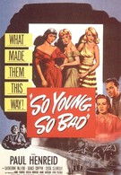 Такие молодые, такие плохие (1950)