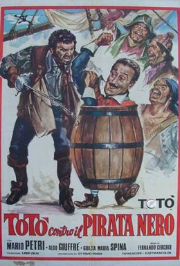 Постер фильма Тото против Черного пирата (1964)