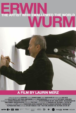 Постер фильма Эрвин Вурм – художник, проглотивший мир (2012)