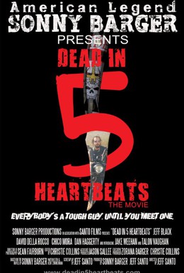 Постер фильма Смерть за 5 ударов сердца (2013)