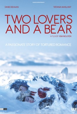 Постер фильма Влюбленные и медведь (2016)