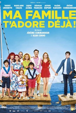 Постер фильма Ma famille t'adore déjà (2016)