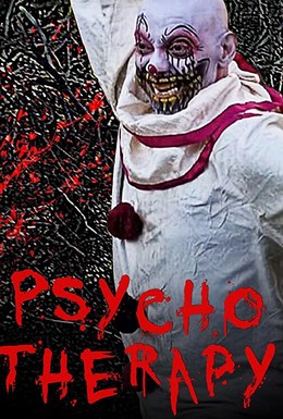 Постер фильма Psycho-Therapy (2019)