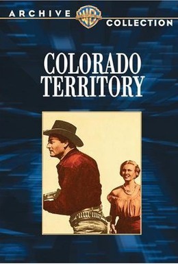 Постер фильма Территория Колорадо (1949)