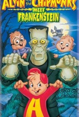 Постер фильма Элвин и бурундуки встречают Франкенштейна (1999)