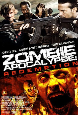 Постер фильма Зомби апокалипсис: Искупление (2011)