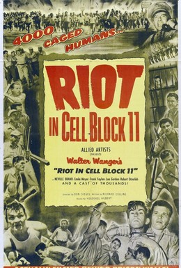 Постер фильма Бунт в тюремном блоке №11 (1954)
