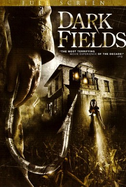 Постер фильма Темные поля (2006)