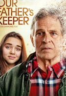 Our Father&apos;s Keeper (2020)