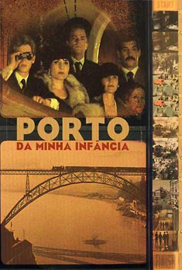 Постер фильма Порту моего детства (2001)