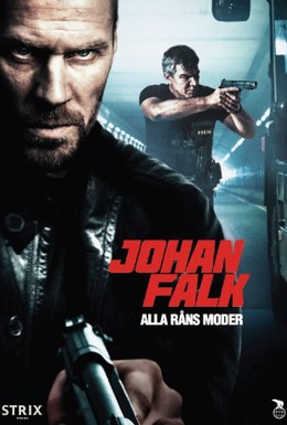 Постер фильма Юхан Фальк: Ограбление века (2012)