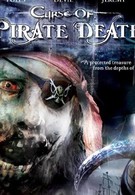 Проклятие смерти пирата (2006)