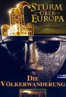 Постер фильма Буря над Европой. Кочующие племена (2002)
