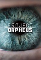Проект Орфей (2016)