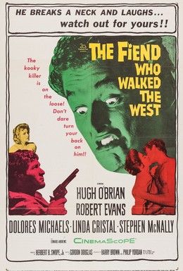 Постер фильма The Fiend Who Walked the West (1958)