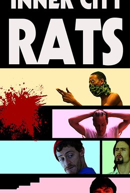Постер фильма Inner City Rats (2019)