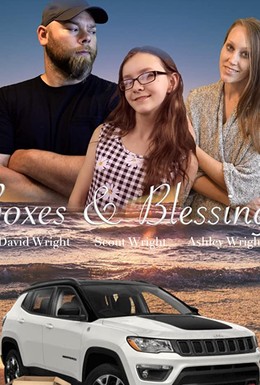 Постер фильма Boxes & Blessings (2019)