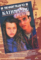 Ночной поезд в Катманду (1988)