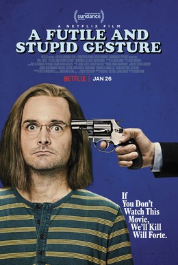 Постер фильма Глупый и бессмысленный жест (2018)