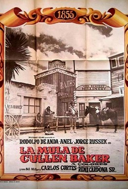 Постер фильма La mula de Cullen Baker (1971)