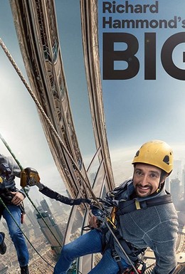 Постер фильма Richard Hammond's Big! (2020)