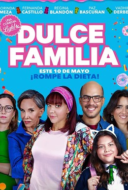 Постер фильма Dulce Familia (2019)