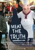 Правда о мясе (2007)