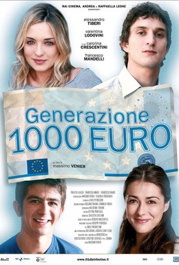 Постер фильма Поколение 1000 евро (2009)