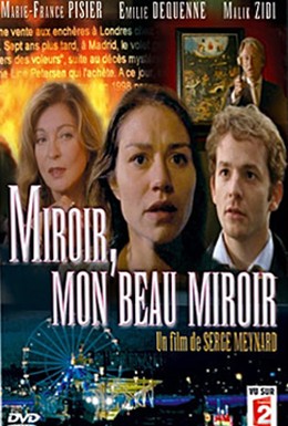 Постер фильма Свет мой, зеркальце... (2008)