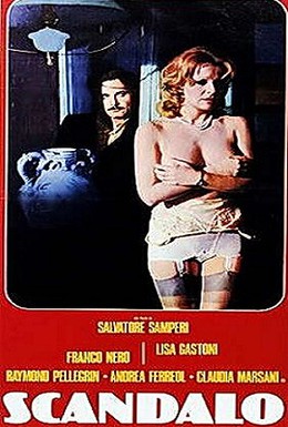Постер фильма Скандал (1976)