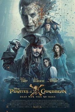 Постер фильма Пираты Карибского моря: Мертвецы не рассказывают сказки (2017)