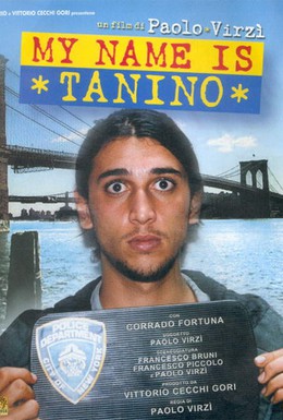 Постер фильма Меня зовут Танино (2002)
